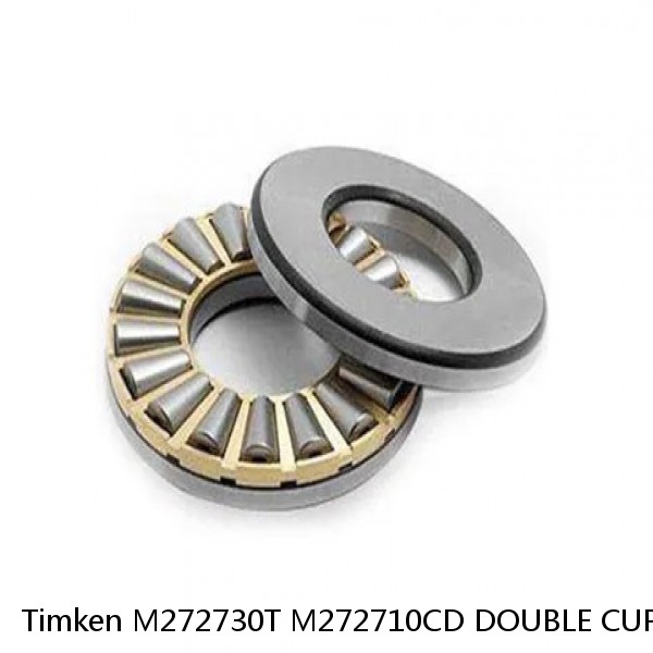 M272730T M272710CD DOUBLE CUP Timken Tapered Roller Bearing Assembly