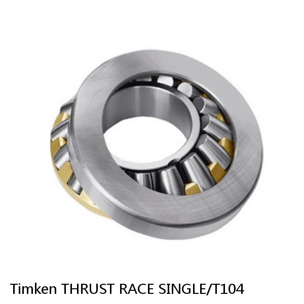 THRUST RACE SINGLE/T104 Timken Thrust Tapered Roller Bearings #1 small image