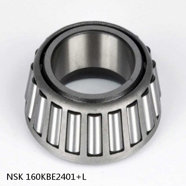 160KBE2401+L NSK Tapered roller bearing